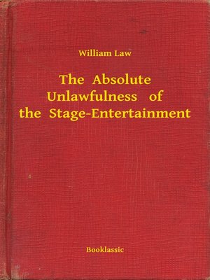 cover image of The  Absolute Unlawfulness   of the  Stage-Entertainment